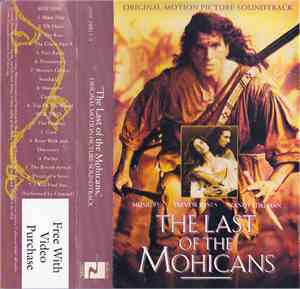 Trevor Jones / Randy Edelman - The Last Of The Mohicans: Original Motion Pi ...