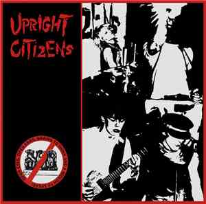 Upright Citizens - Open Eyes, Open Ears, Brains To Think & A Mouth To Speak ...