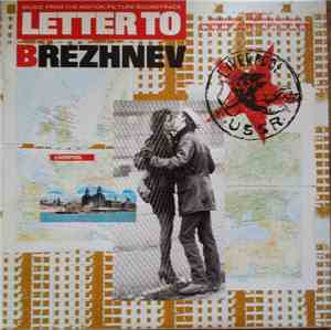 Various - Letter To Brezhnev (From The Motion Picture Soundtrack)