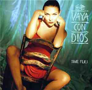 Vaya Con Dios - Time Flies