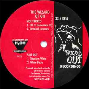 Wizard Of Oh - Off To Demention X / Titanium White