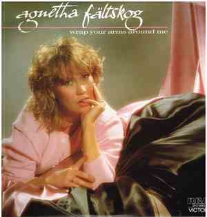 Agnetha Fältskog - Wrap Your Arms Around Me
