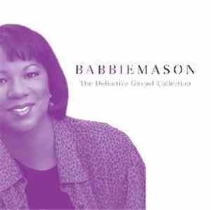 Babbie Mason - Definitive Gospel Collection