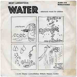 Bent Lorentzen - Water - Electronic Music For Children