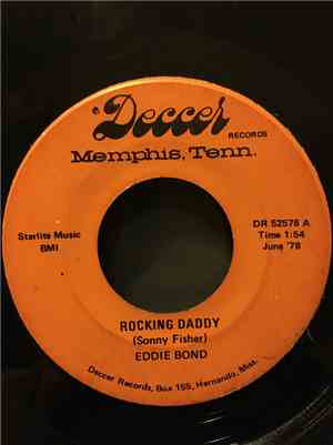 Eddie Bond - Rocking Daddy / Big Boss Man