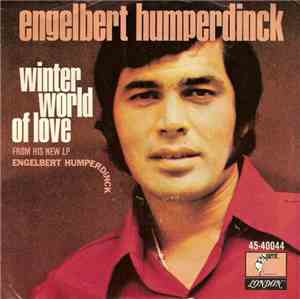 Engelbert Humperdinck - Winter World Of Love/Take My Heart