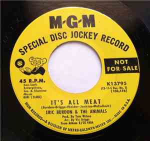 Eric Burdon & The Animals - It's All Meat