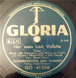 Eric Harden Mit Seinem Tanz-Orchester - Hör Mein Lied, Violetta / Ein Gewis ...
