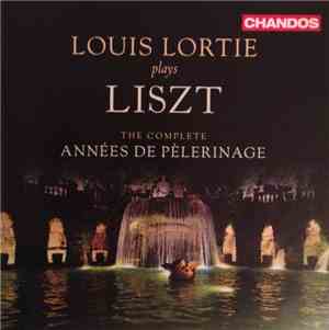 Franz Liszt, Louis Lortie - The Complete Années De Pèlerinage