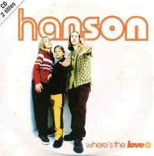 Hanson - Where's The Love