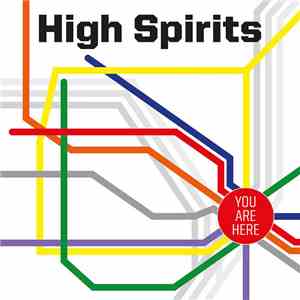 High Spirits  - You Are Here