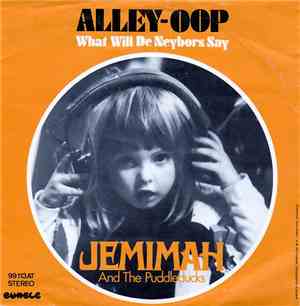 Jemimah And The Puddleducks, The Puddleducks -  Alley-Oop