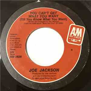 Joe Jackson - You Can't Get What You Want (Till You Know What You Want)