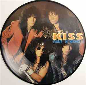Kiss - Guns 'N' Kisses II