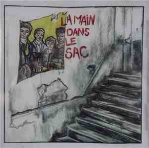 La Main Dans Le Sac - La Main Dans Le Sac