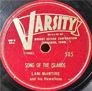 Lani McIntire And His Hawaiians - Song Of The Islands / Aloha - Farewell To ...