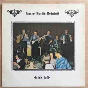 Larry Norli's Kvintett - Frisk luft