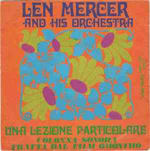 Len Mercer And His Orchestra - Una Lezione Particolare / Verso La Luce