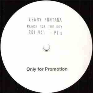 Lenny Fontana - Reach For The Sky Pt 2