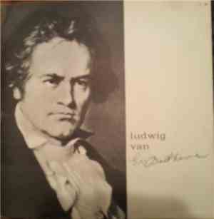 Ludwig van Beethoven - Ludwig Van Beethoven