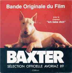 Marc Hillman, Patrick Roffé, Eve Ziberlin - Baxter Extrait De La Bande Originale Du Film De Jérome Boivin