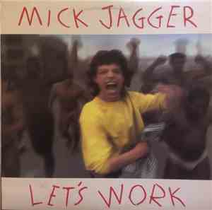 Mick Jagger - Let's Work