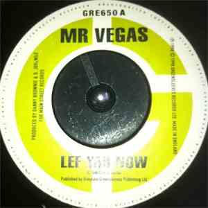 Mr. Vegas - Lef Yah Now / Heads High (kill 'Em With It Re-Mix)