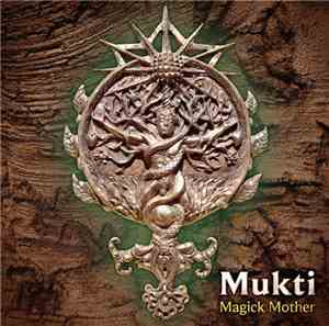 Mukti  - Magick Mother
