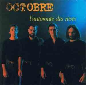 Octobre - L'autoroute Des Rêves