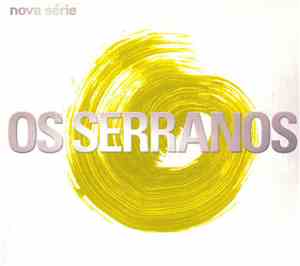 Os Serranos - Nova Série