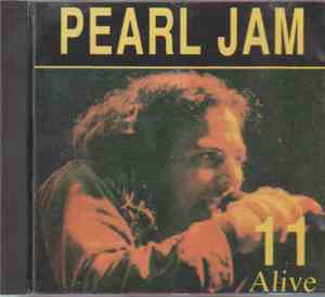 Pearl Jam - 11 Alive