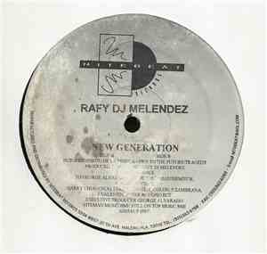 Rafy DJ Melendez - New Generation