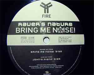 Raver's Nature - Bring Me Noise!