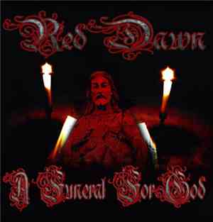 Red Dawn  - A Funeral For God
