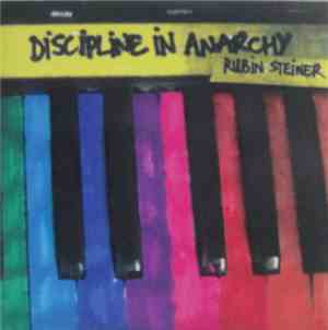 Rubin Steiner - Discipline In Anarchy