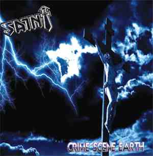 Saint  - Crime Scene Earth