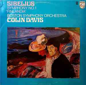 Sibelius - Boston Symphony Orchestra, Colin Davis - Symphony No. 1 / 