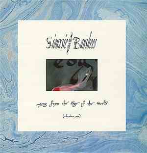 Siouxsie And The Banshees - Song From The Edge Of The World (Columbus Mix)