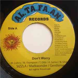 Sizzla / Mark Wonder / Gentleman - Don't Worry
