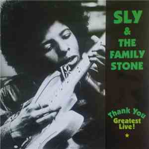 Sly & The Family Stone - Thank You - Greatest Live!