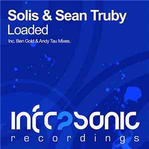 Solis & Sean Truby - Loaded