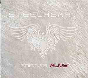 Steelheart - Good 2B Alive