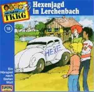 Stefan Wolf - TKKG  18 - Hexenjagd In Lerchenbach