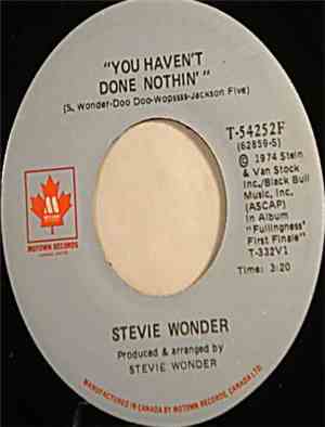 Stevie Wonder - You Haven't Done Nothin' / Big Brother