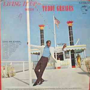 Teddy Greaves - Living It Up - With Teddy Greaves