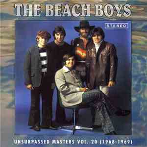The Beach Boys - Unsurpassed Masters Vol. 20 (1968-1969)