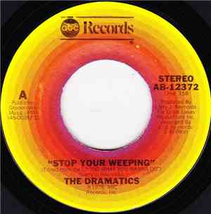 The Dramatics - Stop Your Weeping / California Sunshine