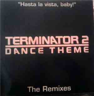 The Object - Terminator 2 Dance Theme (The Remixes)