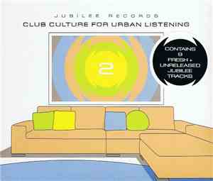 Various - Club Culture For Urban Listening 2