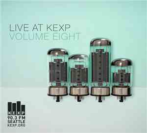 Various - Live At KEXP - Volume Eight